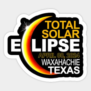 Waxahachie Texas Total Solar Eclipse April 8 2024 Sticker